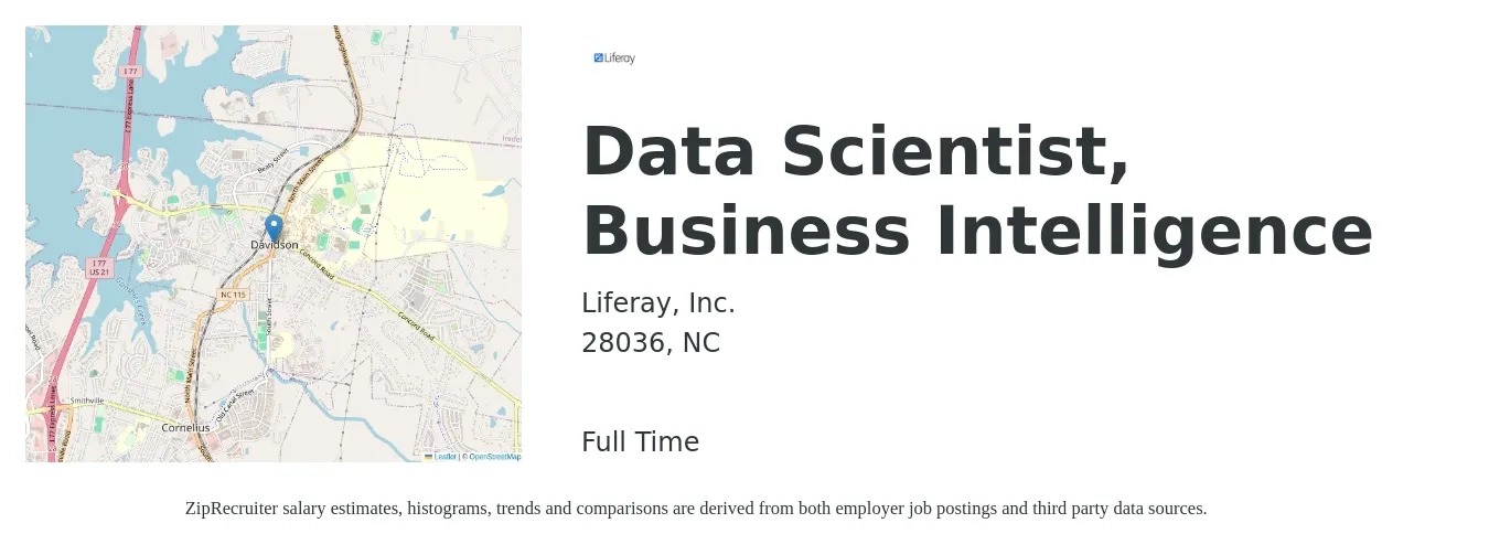Liferay, Inc. job posting for a Data Scientist, Business Intelligence in 28036, NC with a salary of $91,200 to $125,900 Yearly with a map of 28036 location.