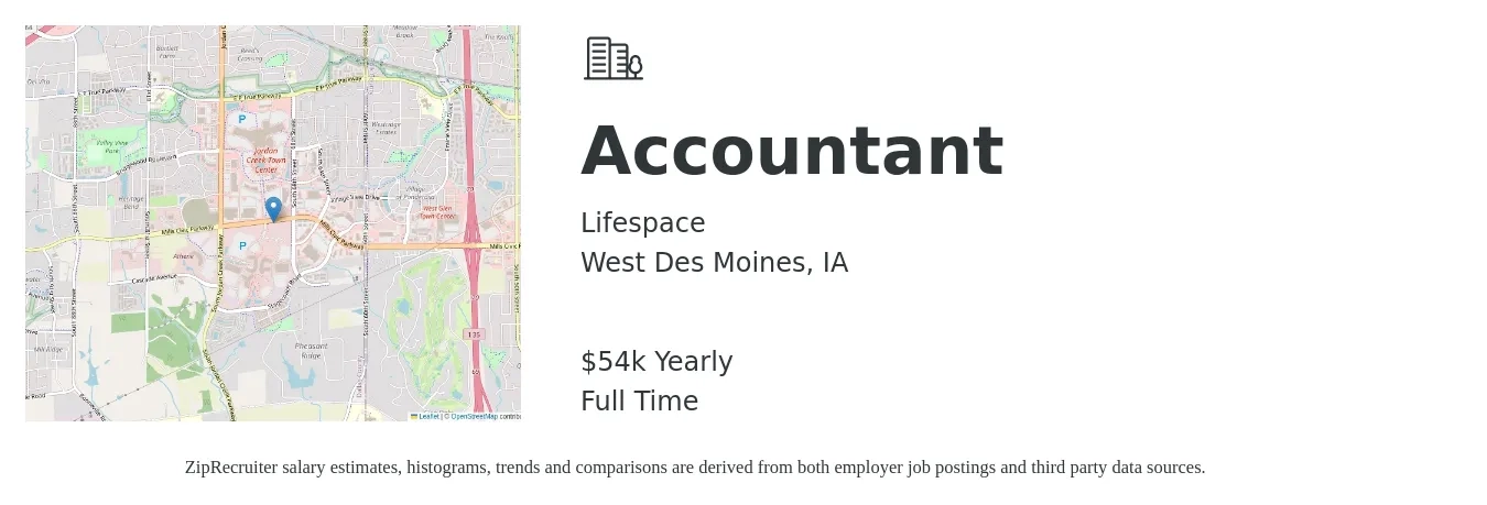 Lifespace job posting for a Accountant in West Des Moines, IA with a salary of $54,300 Yearly with a map of West Des Moines location.