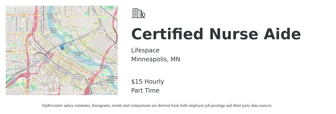 Lifespace Corporation job posting for a Certified Nurse Aide in Minneapolis, MN with a salary of $17 Hourly with a map of Minneapolis location.
