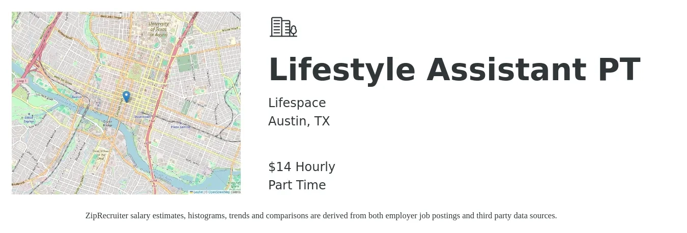 Lifespace job posting for a Lifestyle Assistant PT in Austin, TX with a salary of $15 Hourly with a map of Austin location.