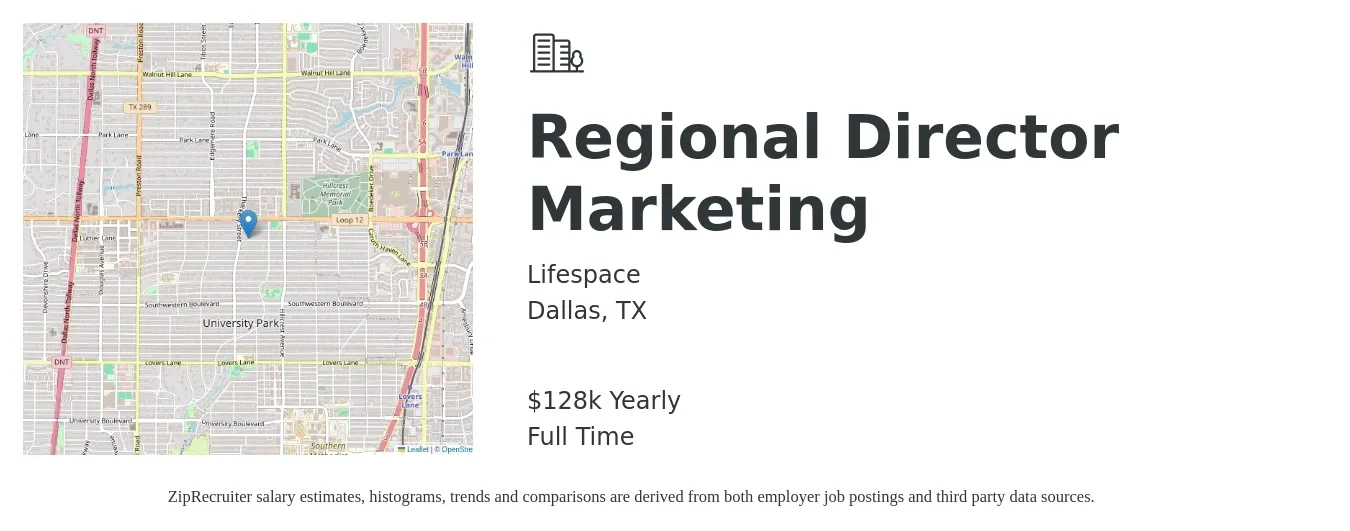 Lifespace job posting for a Regional Director Marketing in Dallas, TX with a salary of $128,800 Yearly with a map of Dallas location.