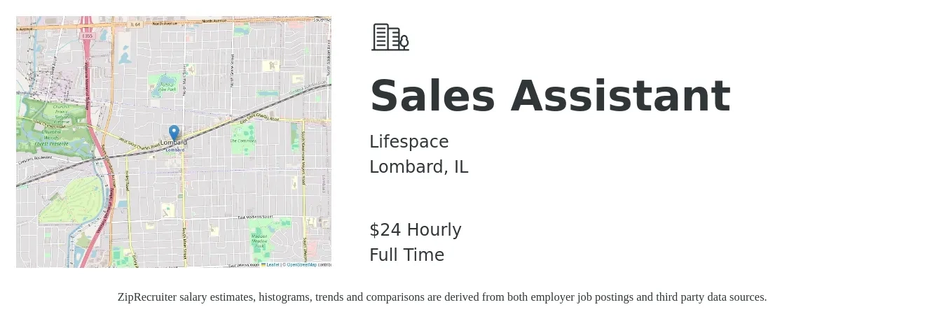 Lifespace job posting for a Sales Assistant in Lombard, IL with a salary of $25 Hourly with a map of Lombard location.