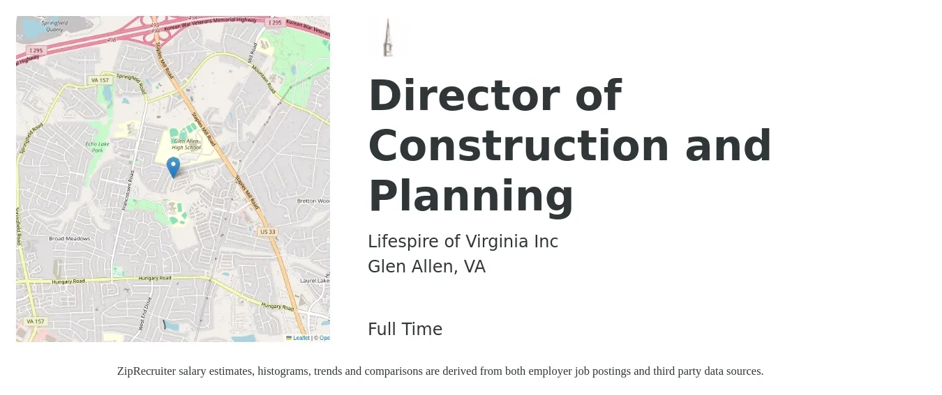 Lifespire of Virginia Inc job posting for a Director of Construction and Planning in Glen Allen, VA with a salary of $100,600 to $152,100 Yearly with a map of Glen Allen location.