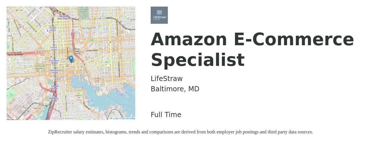 LifeStraw job posting for a Amazon E-Commerce Specialist in Baltimore, MD with a salary of $37,300 to $65,600 Yearly with a map of Baltimore location.