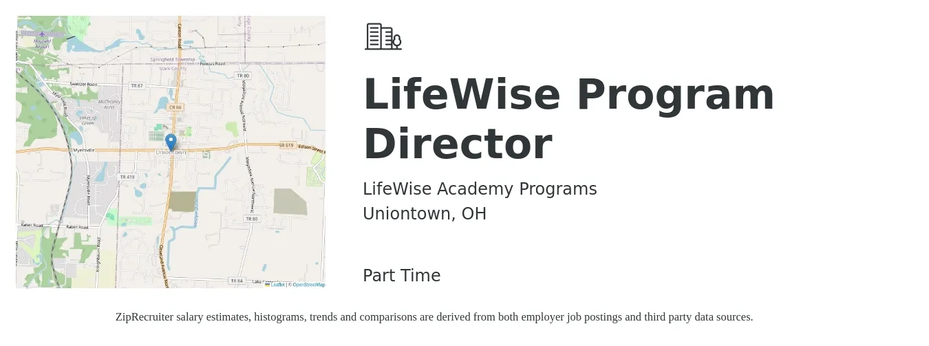 LifeWise Academy Programs job posting for a LifeWise Program Director in Uniontown, OH with a salary of $43,000 to $75,100 Yearly with a map of Uniontown location.