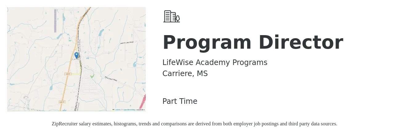LifeWise Academy Programs job posting for a Program Director in Carriere, MS with a salary of $49,200 to $85,900 Yearly with a map of Carriere location.