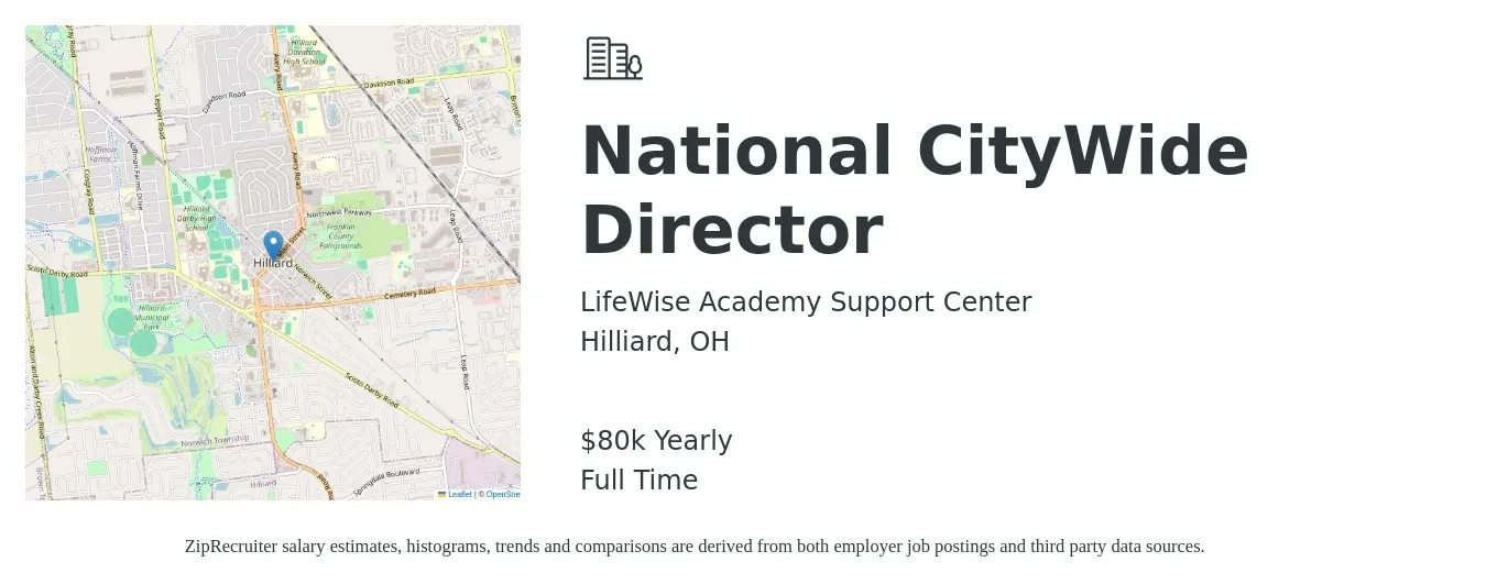 LifeWise Academy Support Center job posting for a National CityWide Director in Hilliard, OH with a salary of $80,000 Yearly with a map of Hilliard location.