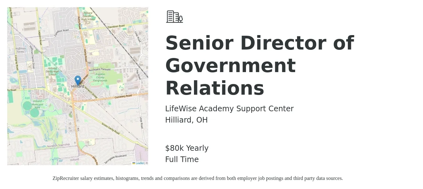 LifeWise Academy Support Center job posting for a Senior Director of Government Relations in Hilliard, OH with a salary of $80,000 Yearly with a map of Hilliard location.