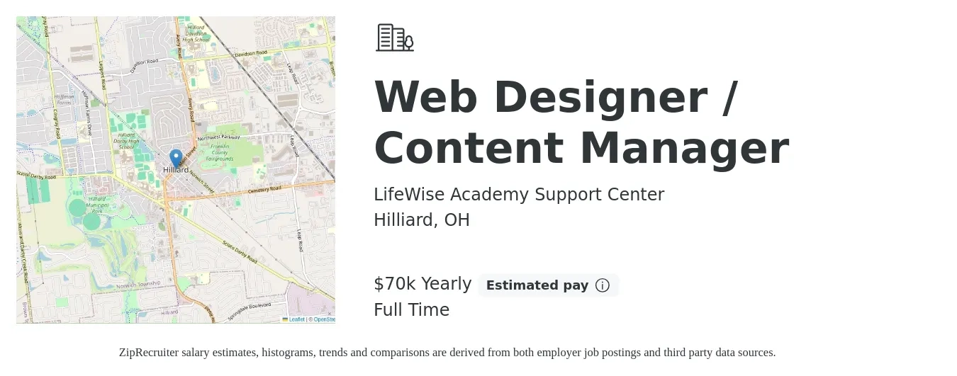LifeWise Academy Support Center job posting for a Web Designer / Content Manager in Hilliard, OH with a salary of $70,000 Yearly with a map of Hilliard location.