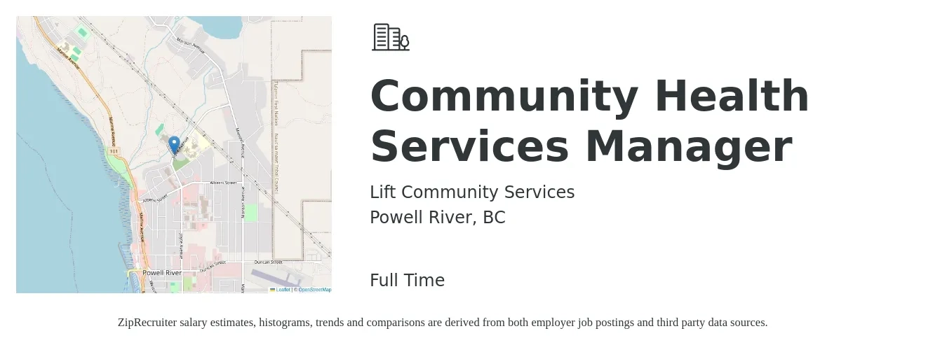 Lift Community Services job posting for a Community Health Services Manager in Powell River, BC with a salary of $47 Hourly with a map of Powell River location.