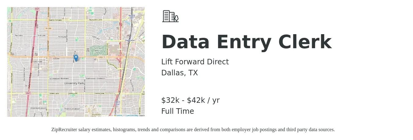 Lift Forward Direct job posting for a Data Entry Clerk in Dallas, TX with a salary of $32,000 to $42,000 Yearly with a map of Dallas location.