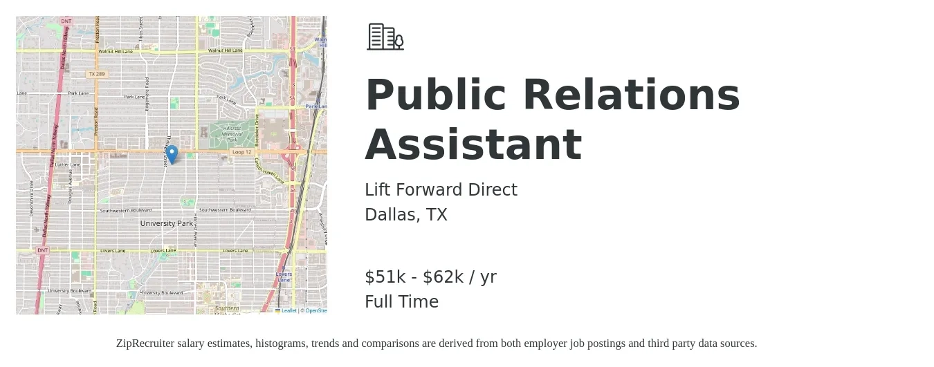 Lift Forward Direct job posting for a Public Relations Assistant in Dallas, TX with a salary of $51,000 to $62,000 Yearly with a map of Dallas location.