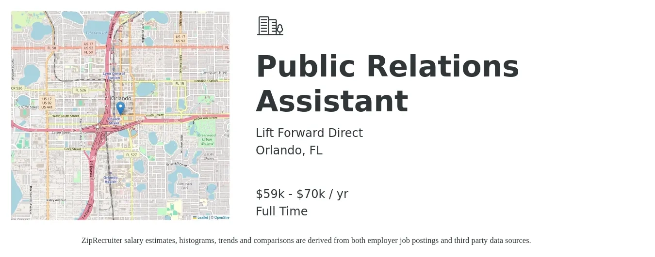 Lift Forward Direct job posting for a Public Relations Assistant in Orlando, FL with a salary of $56,000 to $70,000 Yearly with a map of Orlando location.
