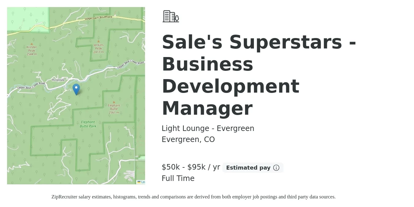 Light Lounge - Evergreen job posting for a Sale's Superstars - Business Development Manager in Evergreen, CO with a salary of $50,000 to $95,000 Yearly with a map of Evergreen location.