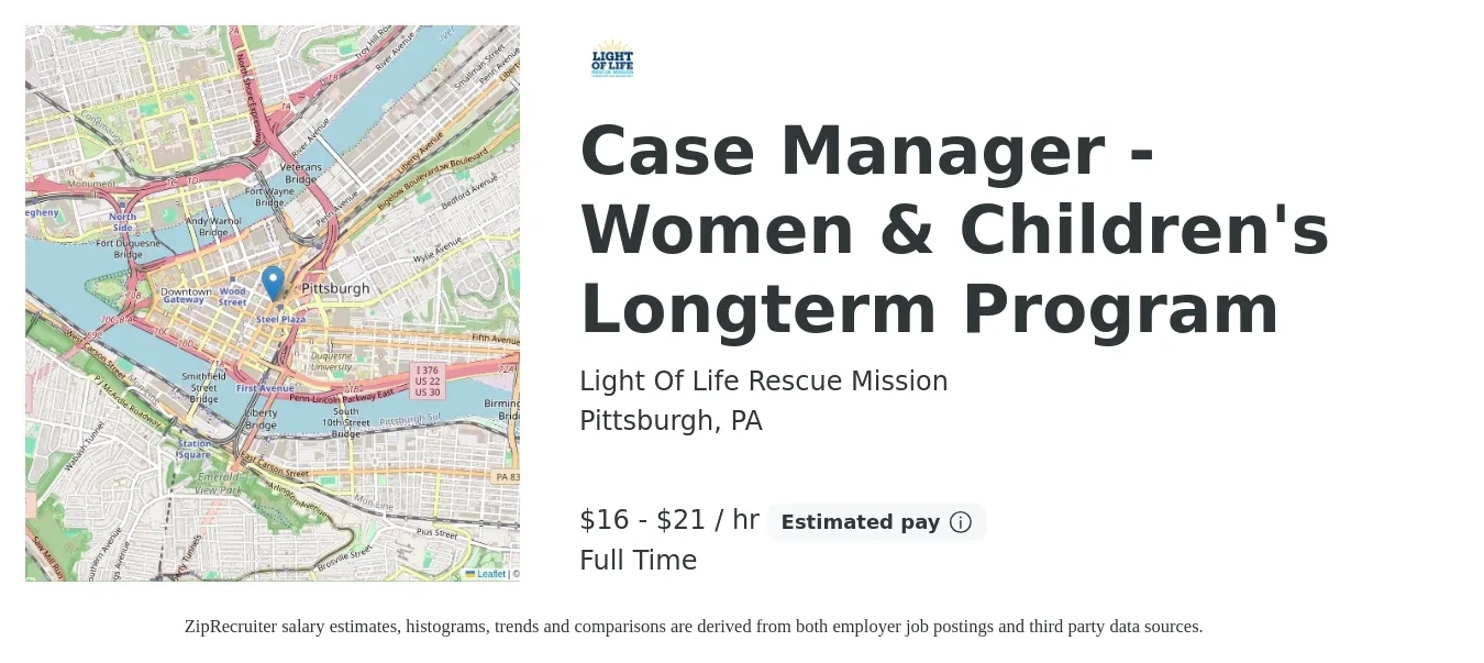 Light Of Life Rescue Mission job posting for a Case Manager - Women & Children's Longterm Program in Pittsburgh, PA with a salary of $35,700 to $45,600 Yearly with a map of Pittsburgh location.