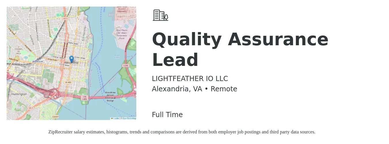 LIGHTFEATHER IO LLC job posting for a Quality Assurance Lead in Alexandria, VA with a salary of $33 to $69 Hourly with a map of Alexandria location.