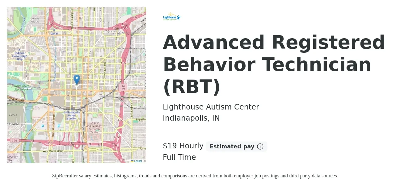 Lighthouse Autism Center job posting for a Advanced Registered Behavior Technician (RBT) in Indianapolis, IN with a salary of $18 to $20 Hourly with a map of Indianapolis location.