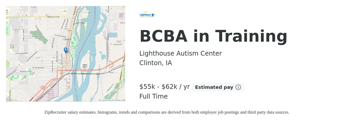 Lighthouse Autism Center job posting for a BCBA in Training in Clinton, IA with a salary of $58,000 to $62,000 Yearly with a map of Clinton location.