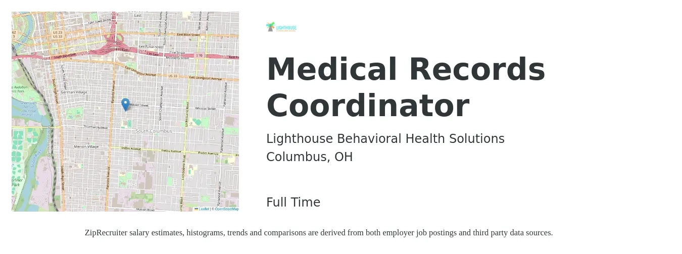 Lighthouse Behavioral Health Solutions job posting for a Medical Records Coordinator in Columbus, OH with a salary of $17 to $22 Hourly with a map of Columbus location.