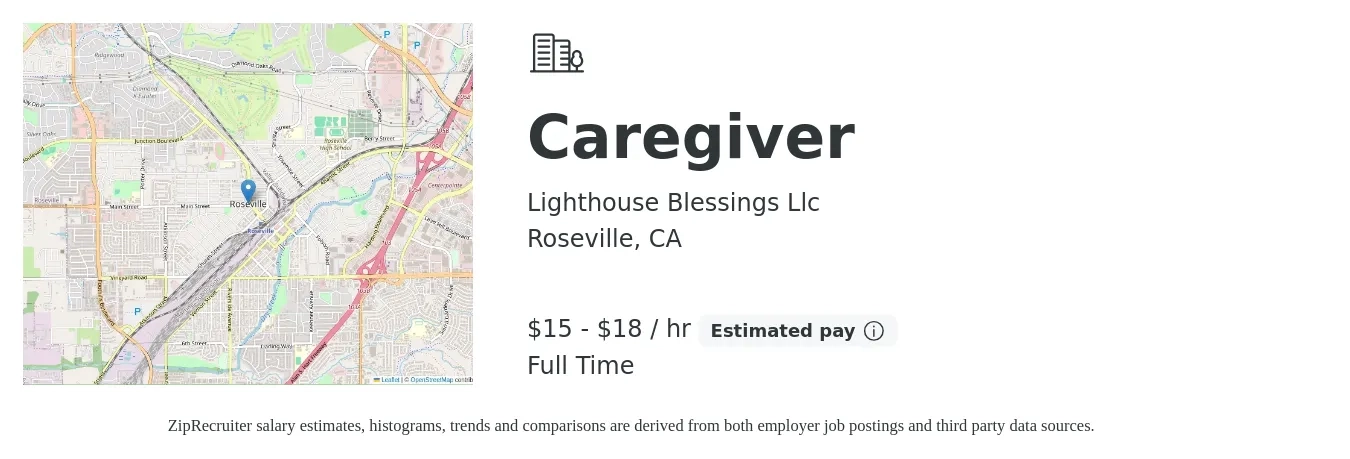 Lighthouse Blessings Llc job posting for a Caregiver in Roseville, CA with a salary of $16 to $19 Hourly with a map of Roseville location.