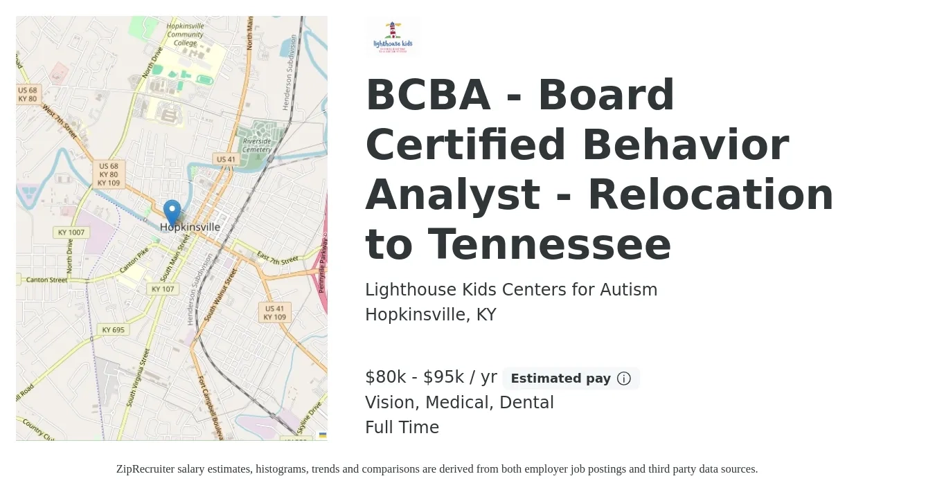 Lighthouse Kids Centers for Autism job posting for a BCBA - Board Certified Behavior Analyst - Relocation to Tennessee in Hopkinsville, KY with a salary of $80,000 to $95,000 Yearly and benefits including vision, dental, medical, and pto with a map of Hopkinsville location.