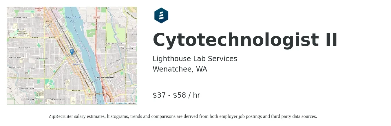Lighthouse Lab Services job posting for a Cytotechnologist II in Wenatchee, WA with a salary of $39 to $61 Hourly with a map of Wenatchee location.