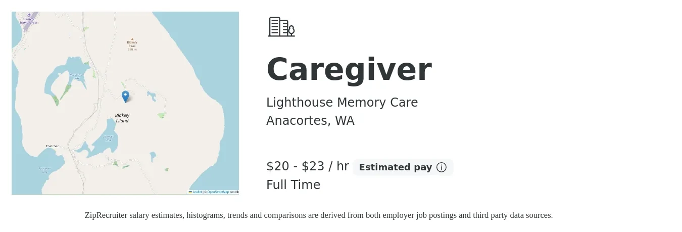 Lighthouse Memory Care job posting for a Caregiver in Anacortes, WA with a salary of $21 to $24 Hourly with a map of Anacortes location.