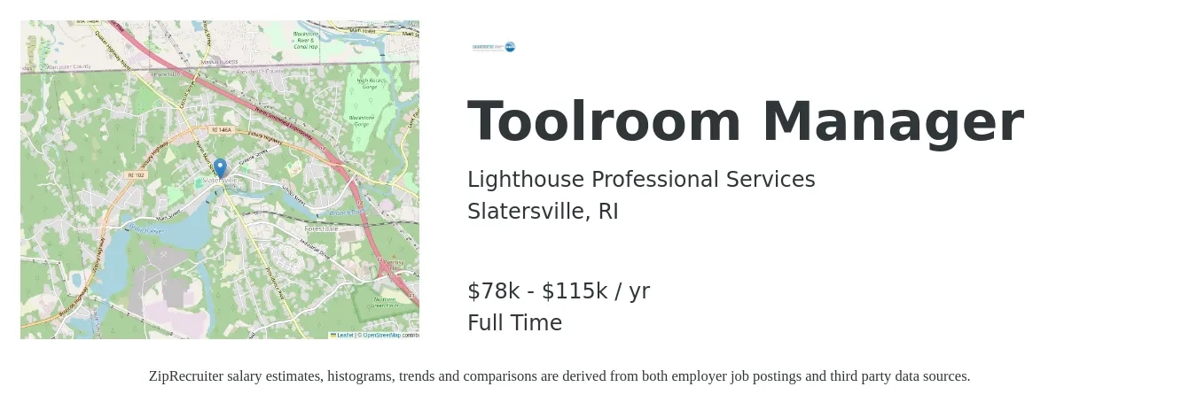 Lighthouse Professional Services job posting for a Toolroom Manager in Slatersville, RI with a salary of $78,000 to $115,000 Yearly with a map of Slatersville location.