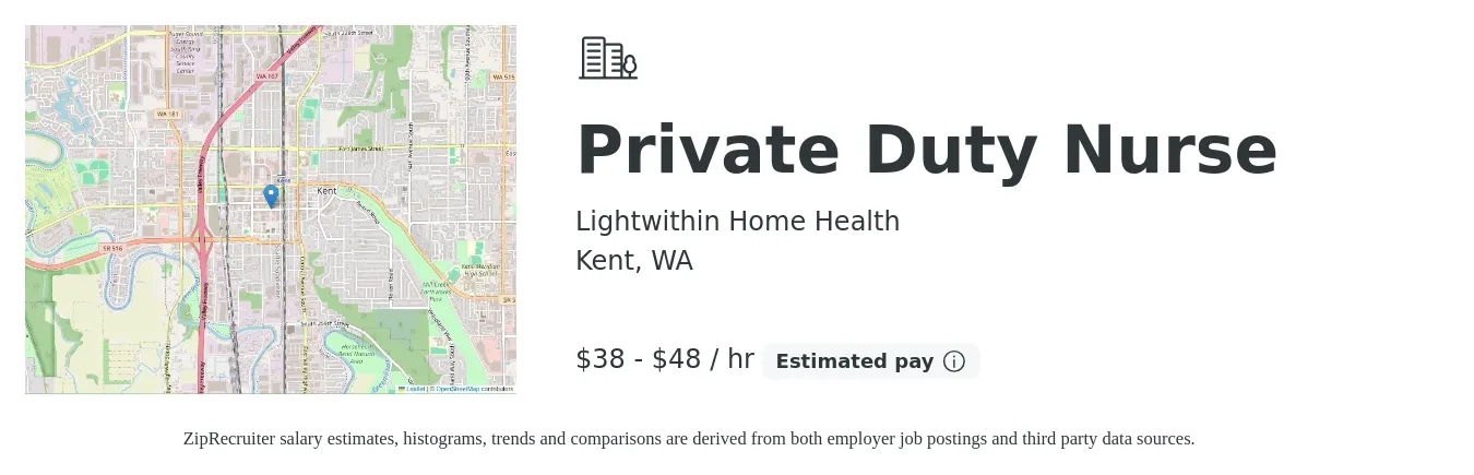 Lightwithin Home Health job posting for a Private Duty Nurse in Kent, WA with a salary of $40 to $50 Hourly with a map of Kent location.