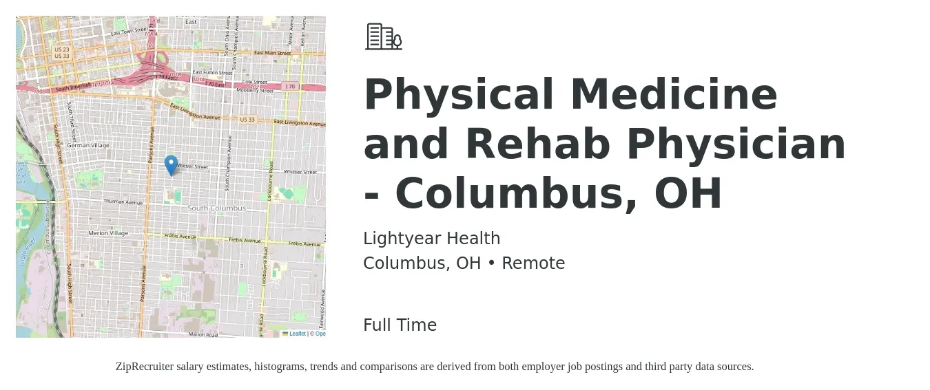 Lightyear Health job posting for a Physical Medicine and Rehab Physician - Columbus, OH in Columbus, OH with a salary of $213,900 to $386,400 Yearly with a map of Columbus location.
