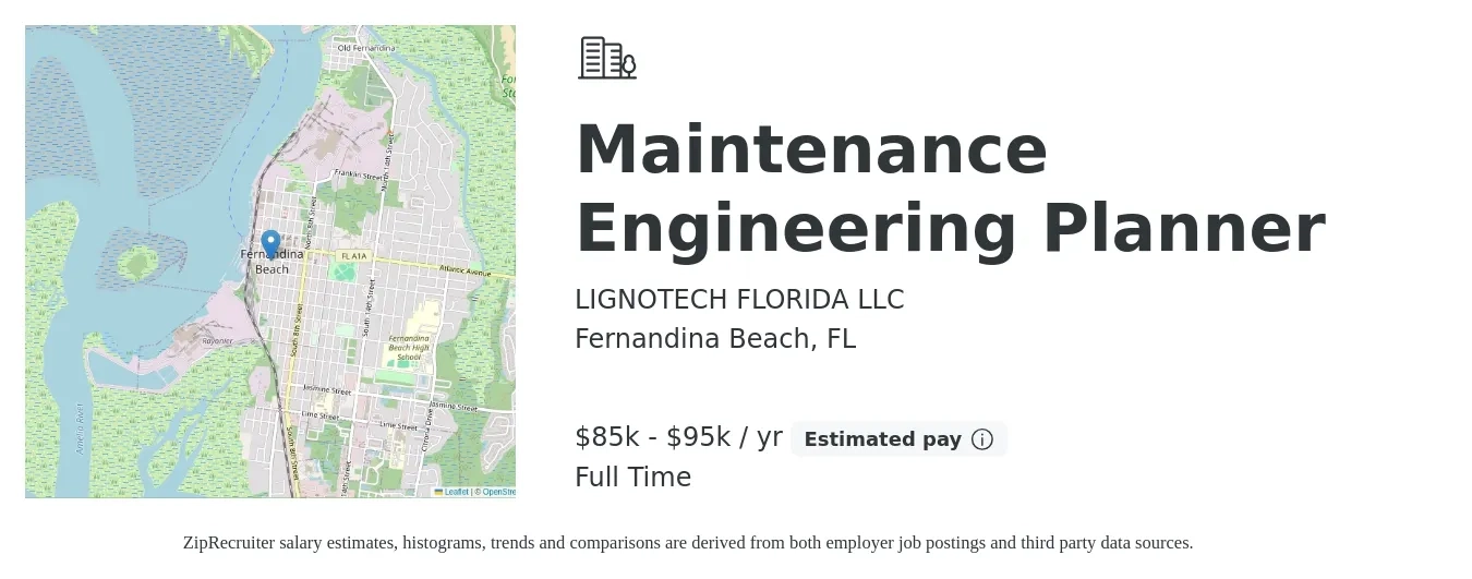 LIGNOTECH FLORIDA LLC job posting for a Maintenance Engineering Planner in Fernandina Beach, FL with a salary of $85,000 to $95,000 Yearly with a map of Fernandina Beach location.
