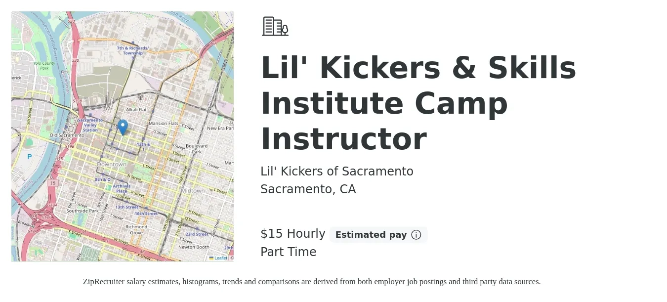 Lil' Kickers of Sacramento job posting for a Lil' Kickers & Skills Institute Camp Instructor in Sacramento, CA with a salary of $16 Hourly with a map of Sacramento location.