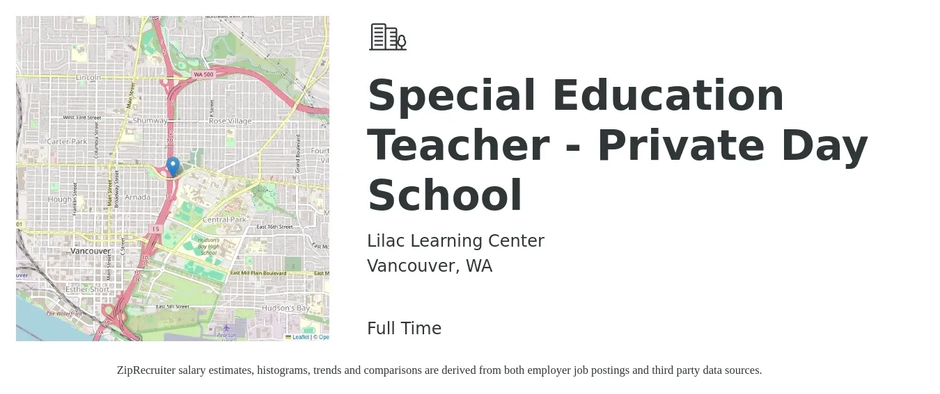 Lilac Learning Center job posting for a Special Education Teacher - Private Day School in Vancouver, WA with a salary of $52,900 to $69,800 Yearly with a map of Vancouver location.