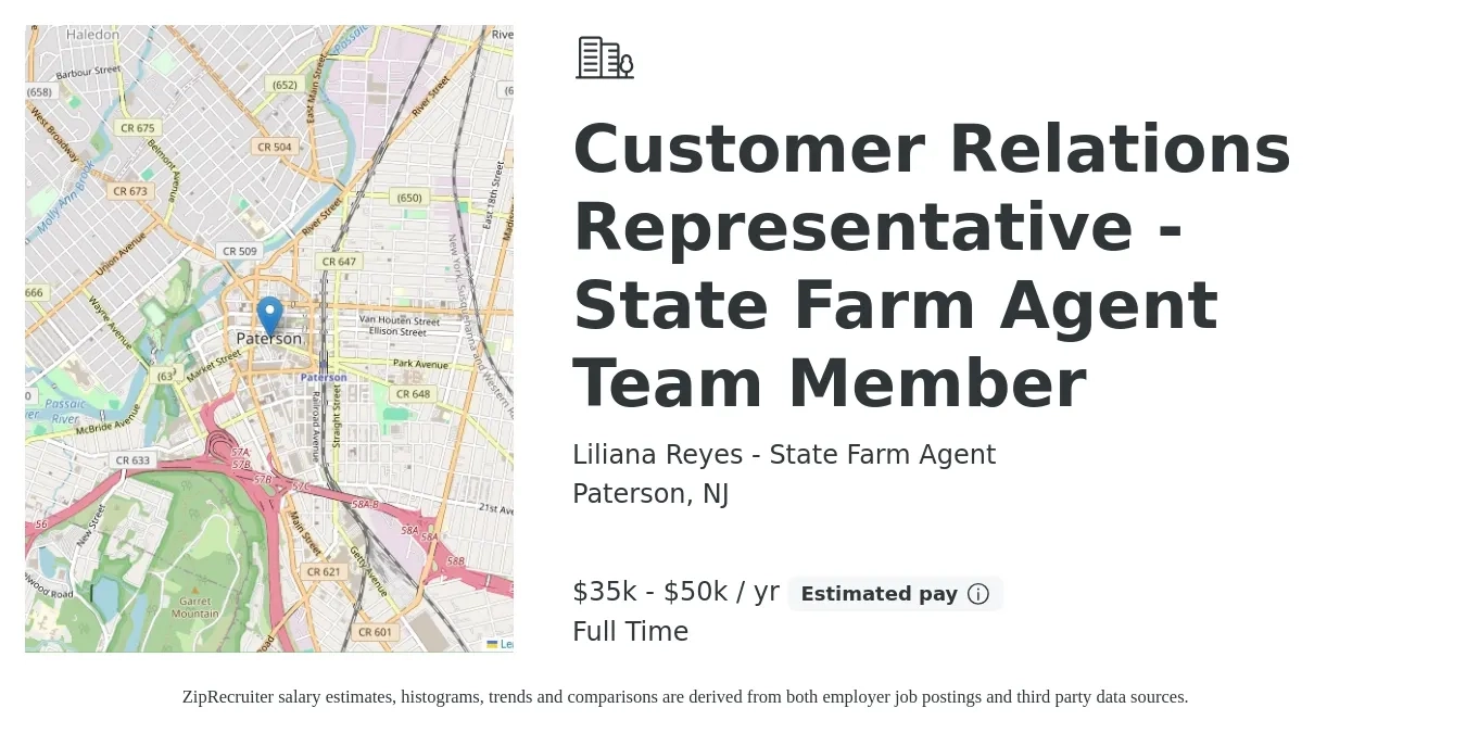 Liliana Reyes - State Farm Agent job posting for a Customer Relations Representative - State Farm Agent Team Member in Paterson, NJ with a salary of $35,000 to $50,000 Yearly with a map of Paterson location.