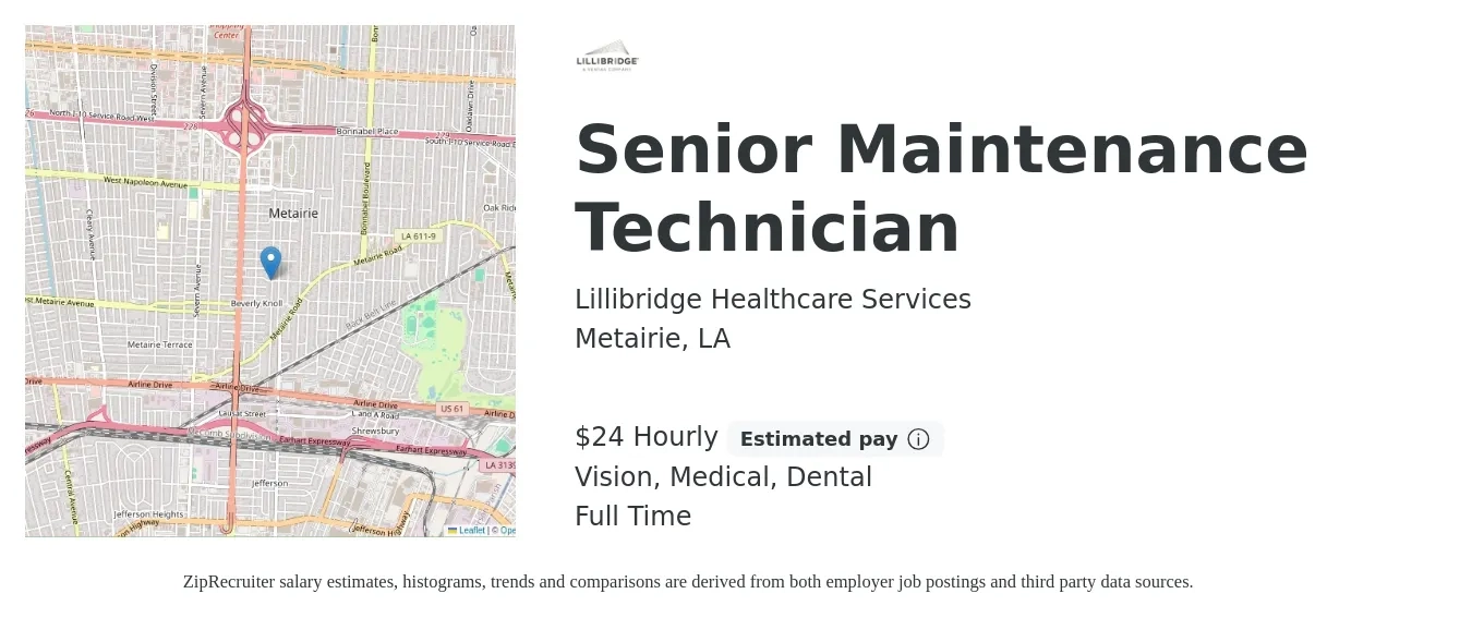 Lillibridge Healthcare Services job posting for a Senior Maintenance Technician in Metairie, LA with a salary of $25 Hourly and benefits including dental, life_insurance, medical, pto, retirement, and vision with a map of Metairie location.