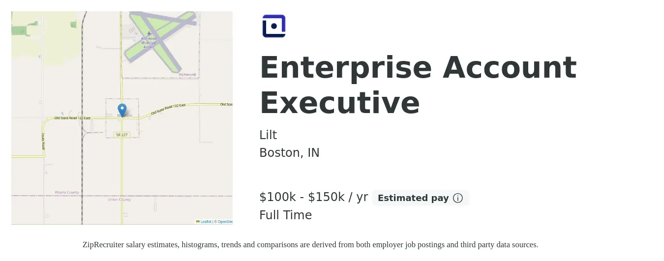 Lilt job posting for a Enterprise Account Executive in Boston, IN with a salary of $125,000 to $150,000 Yearly (plus commission) with a map of Boston location.