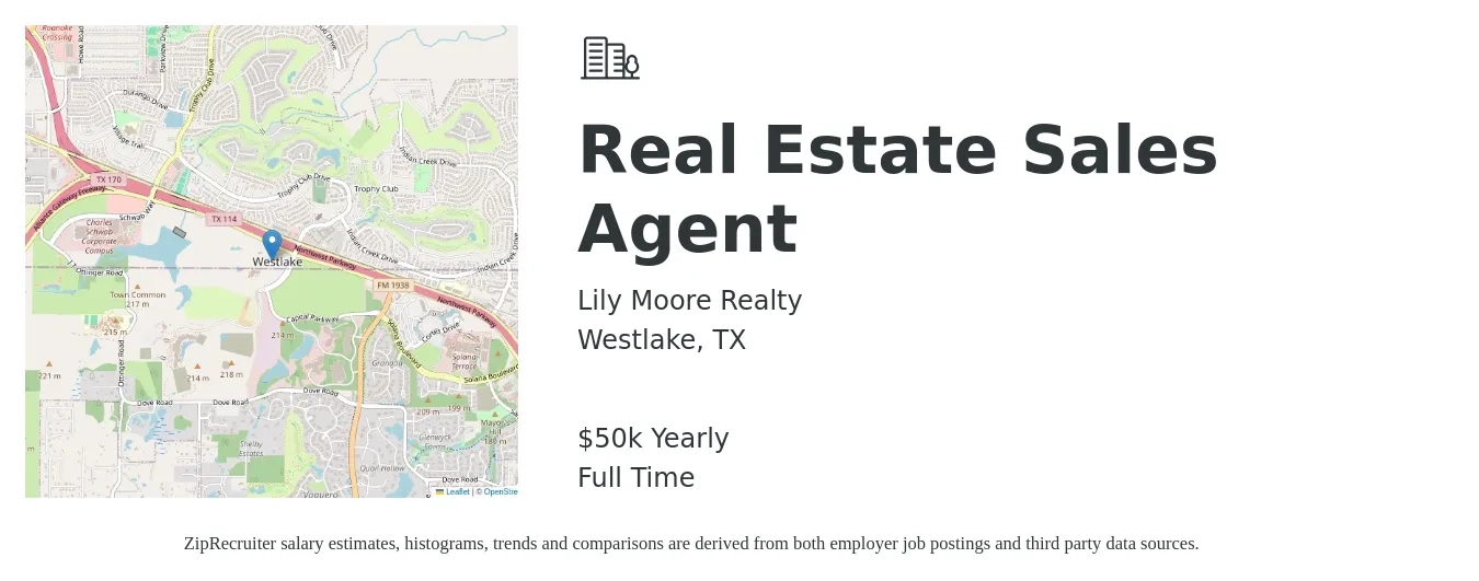 Lily Moore Realty job posting for a Real Estate Sales Agent in Westlake, TX with a salary of $50,000 Yearly with a map of Westlake location.
