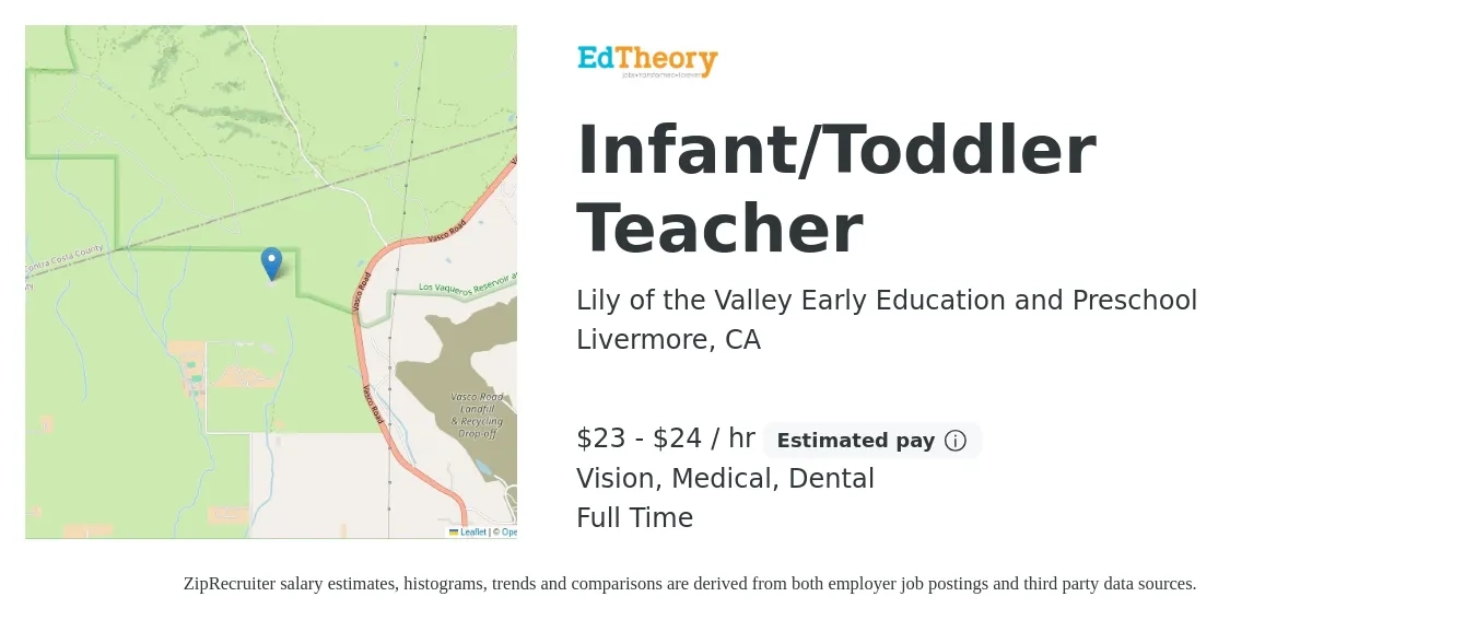 Lily of the Valley Early Education and Preschool job posting for a Infant/Toddler Teacher in Livermore, CA with a salary of $24 to $25 Hourly and benefits including vision, dental, life_insurance, medical, and pto with a map of Livermore location.