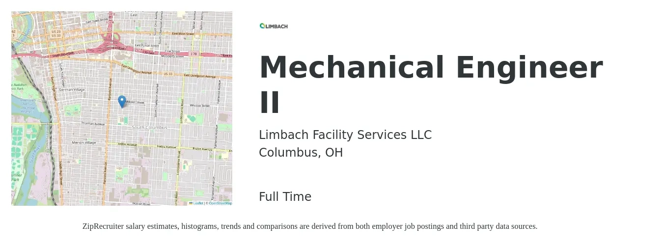 Limbach Facility Services LLC job posting for a Mechanical Engineer II in Columbus, OH with a salary of $78,700 to $122,100 Yearly with a map of Columbus location.