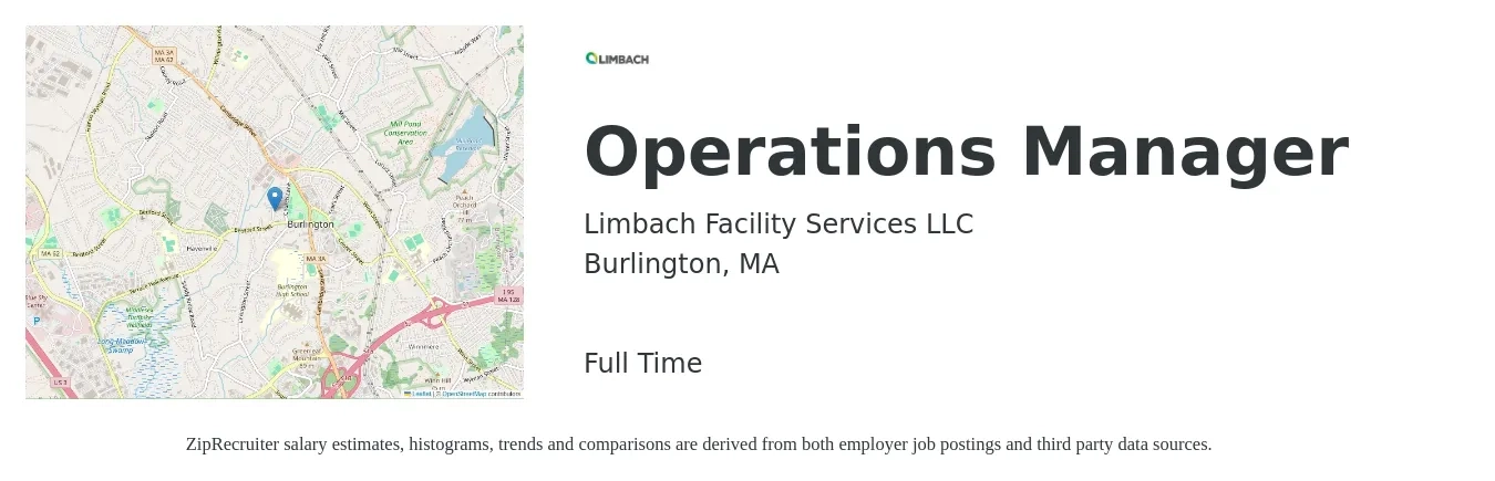 Limbach Facility Services LLC job posting for a Operations Manager in Burlington, MA with a salary of $44,600 to $84,300 Yearly with a map of Burlington location.