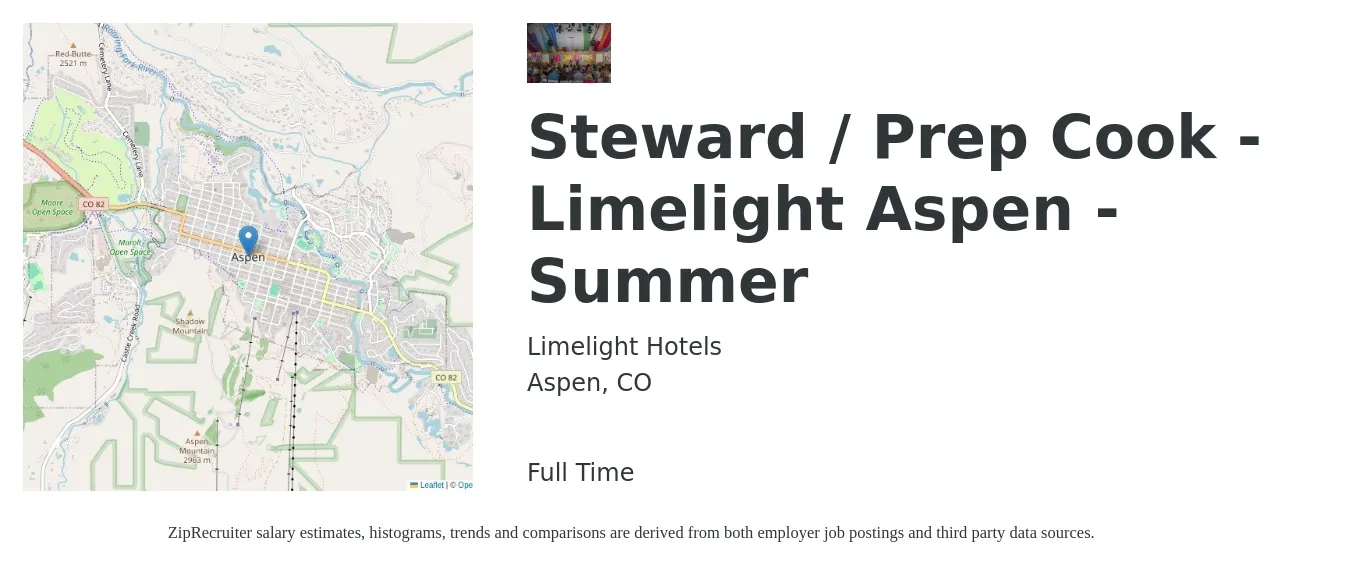 Limelight Hotels job posting for a Steward / Prep Cook - Limelight Aspen - Summer in Aspen, CO with a salary of $18 to $22 Hourly with a map of Aspen location.