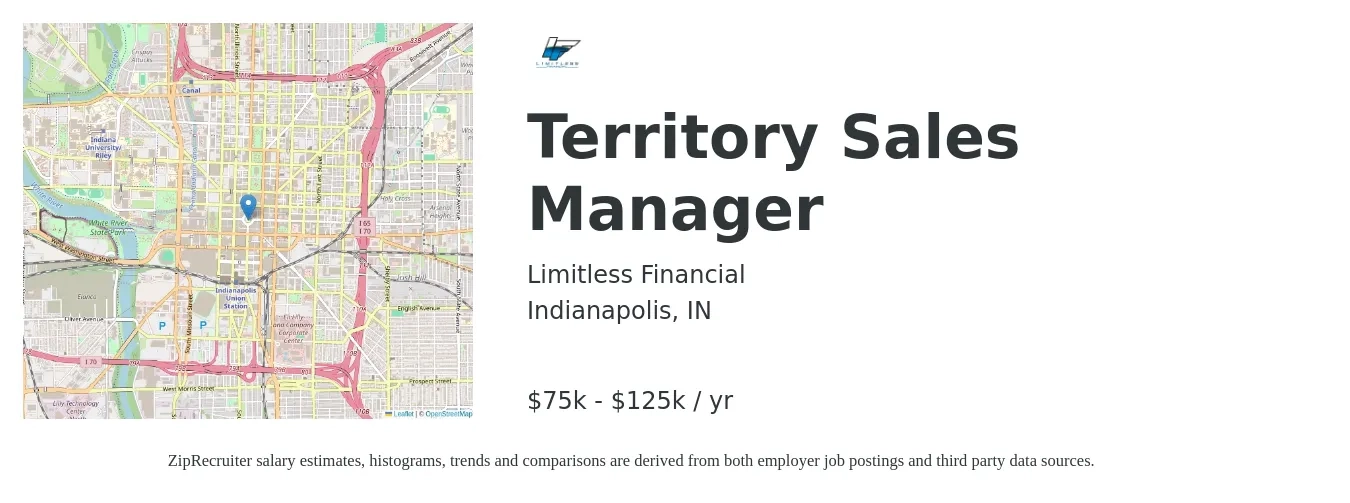 Limitless Financial job posting for a Territory Sales Manager in Indianapolis, IN with a salary of $75,000 to $125,000 Yearly with a map of Indianapolis location.