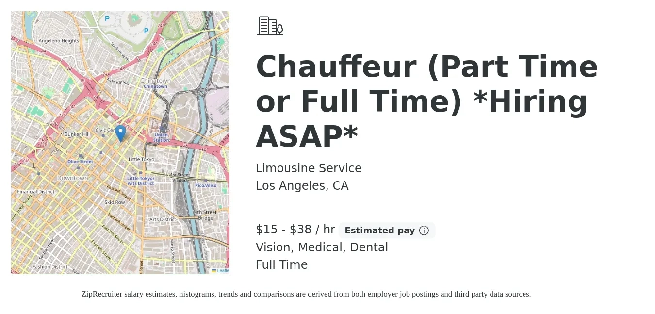 Limousine Service job posting for a Chauffeur (Part Time or Full Time) *Hiring ASAP* in Los Angeles, CA with a salary of $16 to $40 Hourly (plus commission) and benefits including dental, medical, and vision with a map of Los Angeles location.