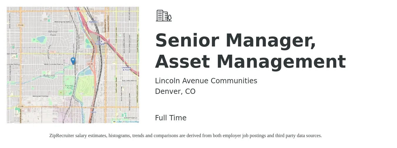 Lincoln Avenue Communities job posting for a Senior Manager, Asset Management in Denver, CO with a salary of $115,000 to $155,000 Yearly with a map of Denver location.