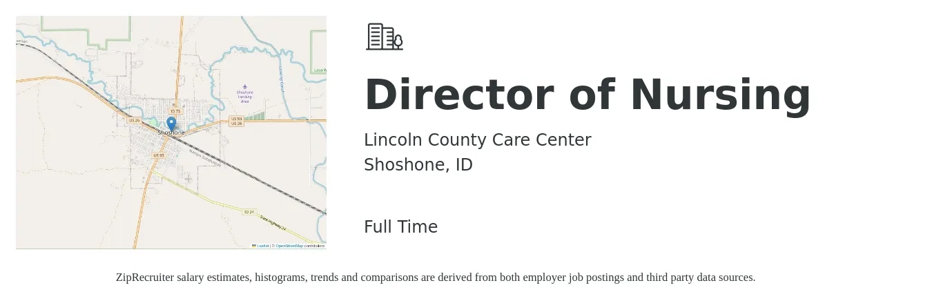 Lincoln County Care Center job posting for a Director of Nursing in Shoshone, ID with a salary of $77,900 to $117,800 Yearly with a map of Shoshone location.