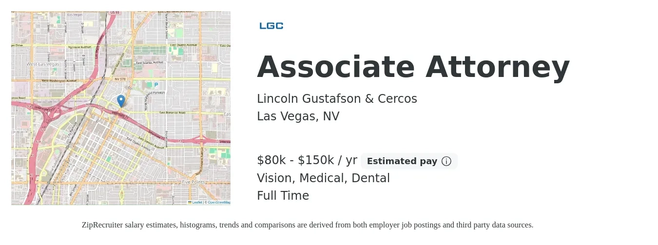 Lincoln Gustafson & Cercos job posting for a Associate Attorney in Las Vegas, NV with a salary of $80,000 to $150,000 Yearly (plus commission) and benefits including vision, dental, medical, and retirement with a map of Las Vegas location.