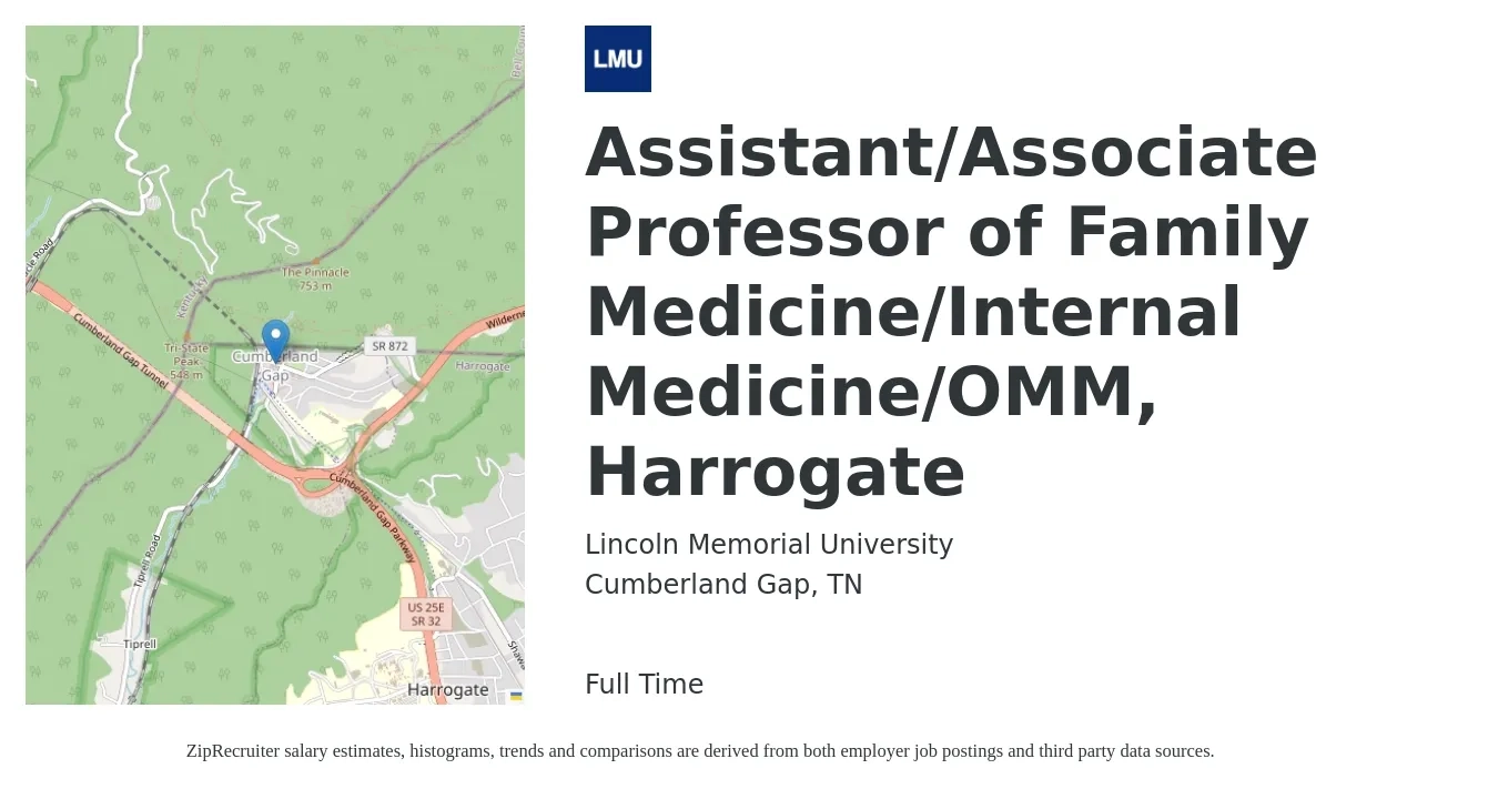 Lincoln Memorial University job posting for a Assistant/Associate Professor of Family Medicine/Internal Medicine/OMM, Harrogate in Cumberland Gap, TN with a salary of $48,800 to $74,100 Yearly with a map of Cumberland Gap location.