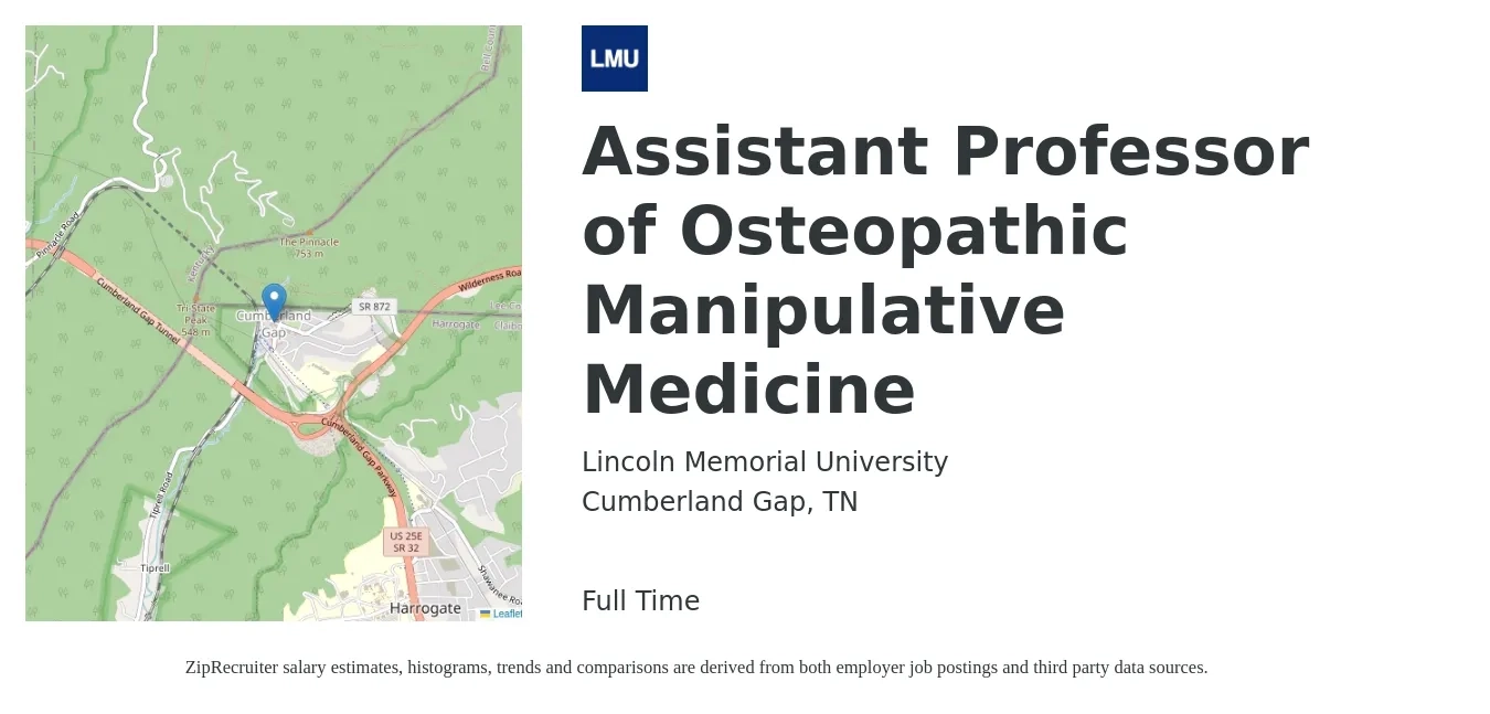 Lincoln Memorial University job posting for a Assistant Professor of Osteopathic Manipulative Medicine in Cumberland Gap, TN with a salary of $48,800 to $74,500 Yearly with a map of Cumberland Gap location.