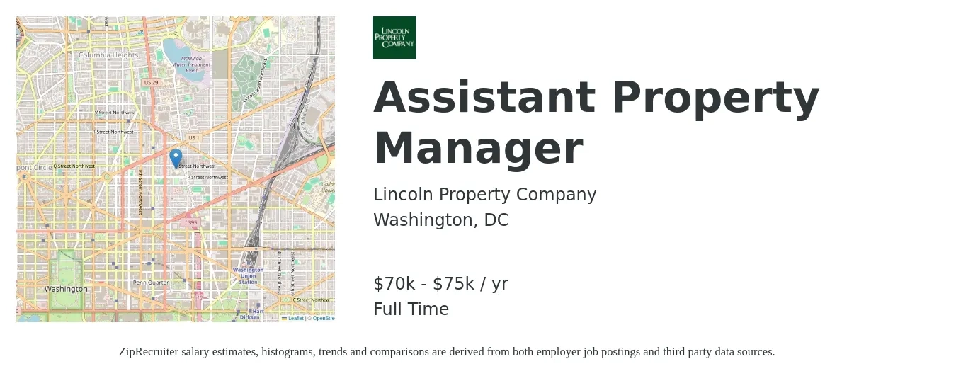 Lincoln Property Company job posting for a Assistant Property Manager in Washington, DC with a salary of $70,000 to $75,000 Yearly with a map of Washington location.