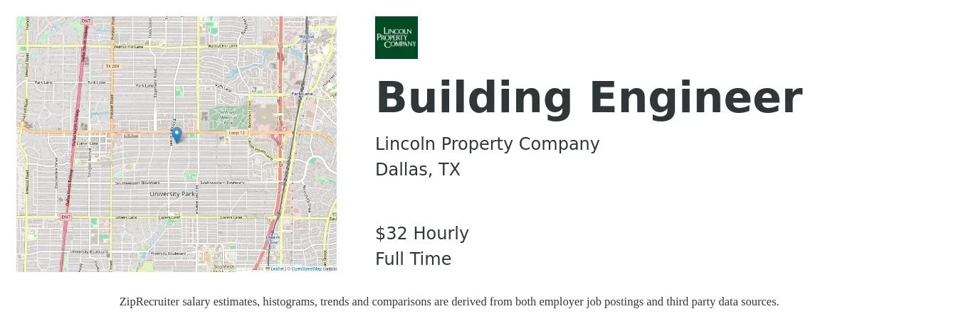 Lincoln Property Company job posting for a Building Engineer in Dallas, TX with a salary of $34 Hourly with a map of Dallas location.